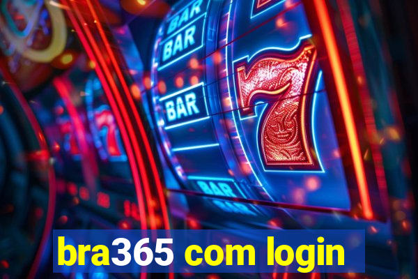 bra365 com login